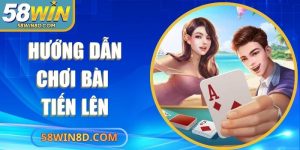Hướng Dẫn Chơi Bài Tiến Lên - Cách Để Làm Chủ Ván Bài