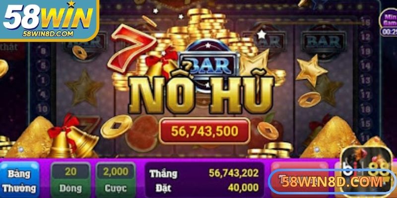 Săn jackpot siêu khủng từ những tựa game đình đám nhất